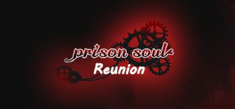 PrisonSoul:Reunion:血の月後の世界で兄弟の絆を描く物語
