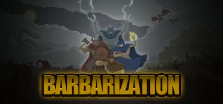 Barbarization：ローグライクダンジョンクローラーで文明を築き上げろ