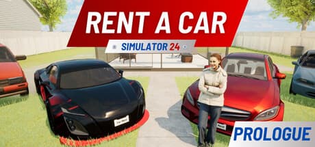 Rent A Car Simulator 24: Prologue – Start Your Rental Empire
