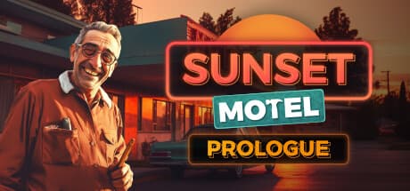 Sunset Motel: Prologue：あなたの夢のライフシムを築こう