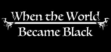 When The World Became Black: 選択が物語を紡ぐ、弾幕アクションRPG
