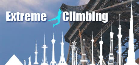 Extreme Climbing: Scale Iconic Landmarks Unarmed