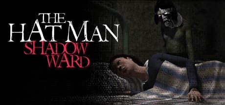 The Hat Man: Shadow Ward - Survive the Asylum's Nightmare