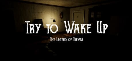 Try to Wake Up : The Legend of Trevis — A Surreal Maze and Spot-the-Difference Adventure