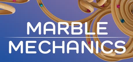 Marble Mechanics – Craft Your Dream VR Marble Runs