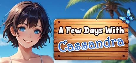 A Few Days With : Cassandra - Uncover Intimate Secrets
