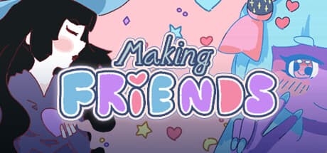 Making Friends:魔女と感情と魔法の物語