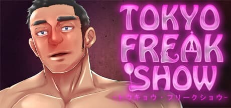 TOKYO FREAK SHOW — Experience Interactive Adult Entertainment