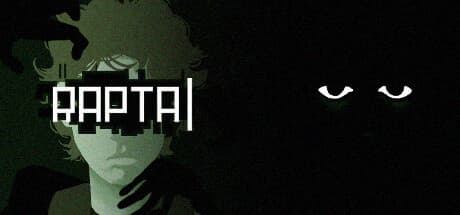 Rapta：ハッキングで自由を掴め