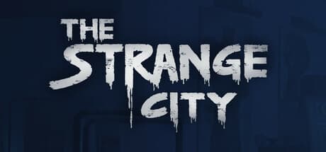 The Strange City: A Dark Horror Adventure of Mystery