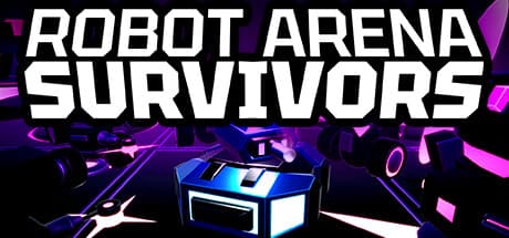 Robot Arena Survivors Playtest — ロボットで生き残るアリーナアクション