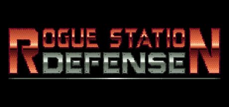 Rogue Station Defense：究極のSFタワーディフェンスを構築せよ