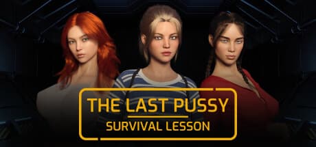 The Last Pussy: Survival Lesson — 地下バンカーで生き残り、謎を解き明かす