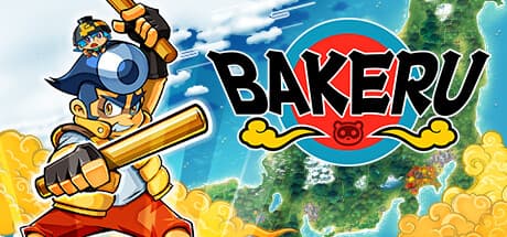 BAKERU：妖怪から「おとぎ話の日本」を救え
