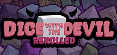 Dice with the Devil: Rerolled — カジノバトルで対戦相手を出し抜け