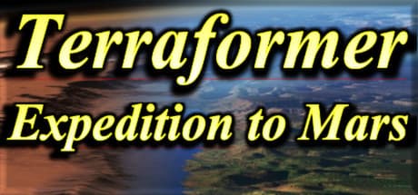Terraformer Expedition to Mars: Survive and Rebuild the Red Planet