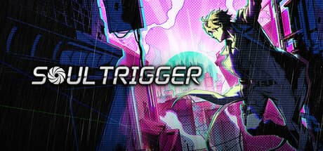 SoulTrigger: Investigate a World Devastated by Soul Outburst