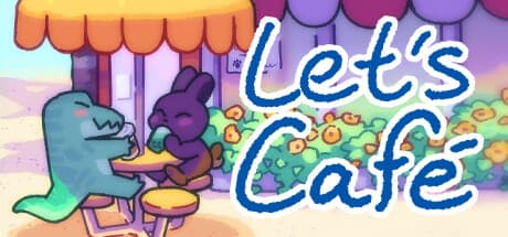 Let's Café: Run Your Dream Animal Cafe in Softshell Shoals