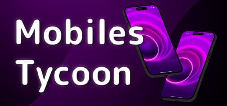 Mobiles Tycoon:あなただけのテック帝国を築き上げよう