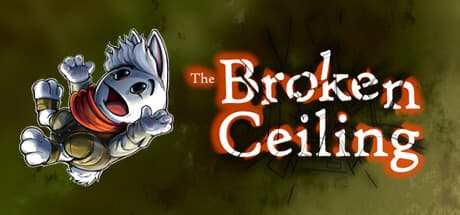 The Broken Ceiling: Descend into the Unknown