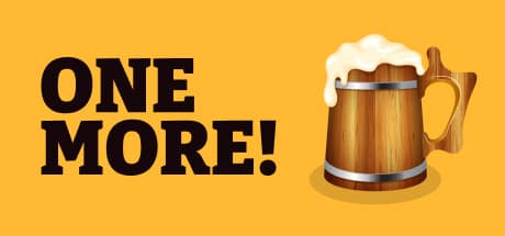 One more! 🍺: 酔いどれ勝負の頂点へ