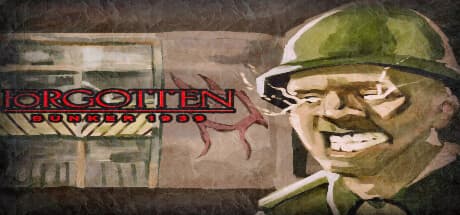 Forgotten Bunker 1939：第二次世界大戦兵士の悪魔的恐怖への転落