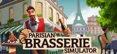 Parisian Brasserie Simulator: Run Your Own French Restaurant