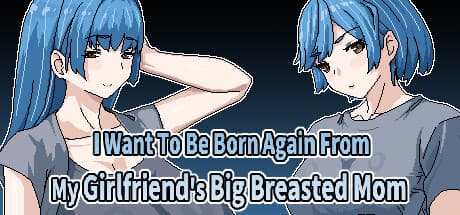 彼女の巨乳の母から生まれ変わりたい:イベント収集RPG