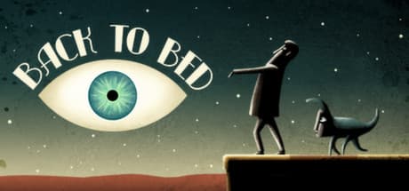Back to Bed：ボブをシュールな夢の世界へ導くパズル