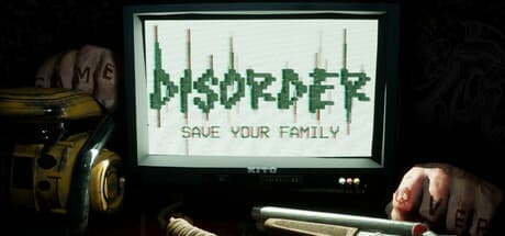 DISORDER - Save Your Family: 恐怖のダークウェブ・スリラー