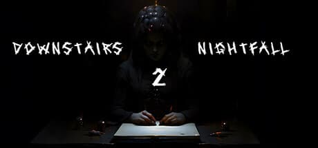 Downstairs 2 Nightfall — A Free-to-Play Horror Adventure