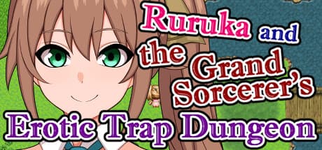 ルルカと大魔導師のエロティック・トラップ・ダンジョン:宝探しと誘惑のRPG