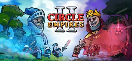 Circle Empires 2 — 円形のワールドを制圧する戦略的コンバット