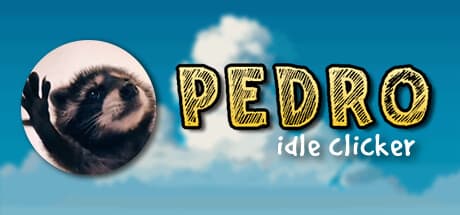 PEDRO! — Relaxing Clicker with Cool Drops