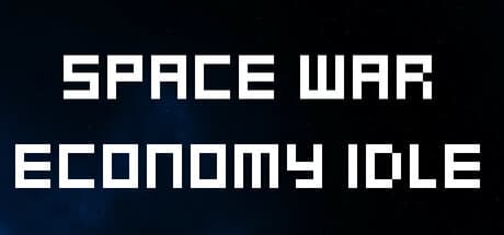 Space War Economy Idle：宇宙経済を築き上げろ