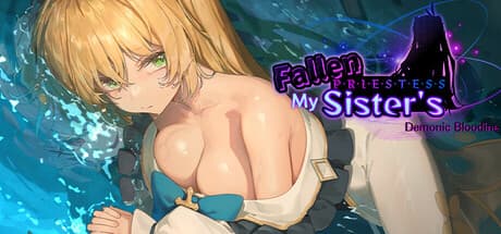 Fallen Priestess: My Sister's Demonic Bloodline - Save Trina from Demon Lord's Curse