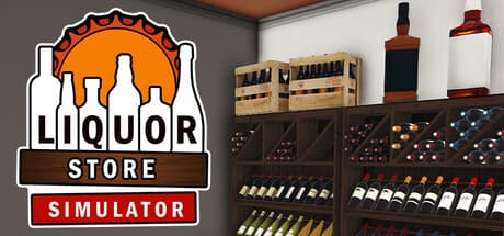 Liquor Store Simulator: Build Your Own Booming Business