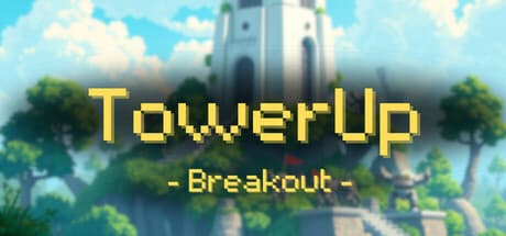 TowerUp: Breakout - FPS Roguelike with Robot Mayhem