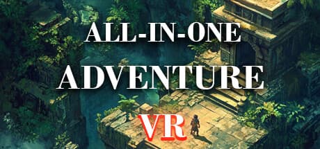 ALL IN ONE ADVENTURE VR: 究極のVRアドベンチャー体験