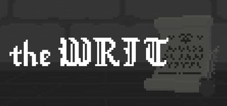 The Writ：闇の世界への危険な旅に出かけましょう