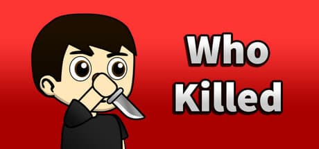Who Killed:協力型ストラテジーで殺人鬼を倒すか脱出せよ
