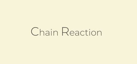 Chain Reaction: Strategic Grid-Based Roguelike