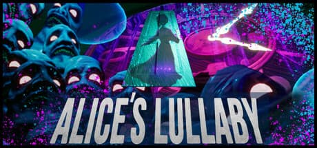 Alice's Lullaby: A First-Person Horror Adventure Through Time