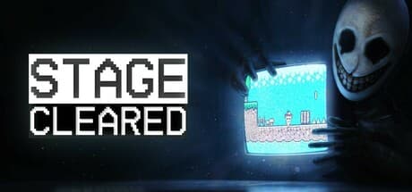 Stage Cleared: ゲーム中に忍び寄る恐怖から生き残れ
