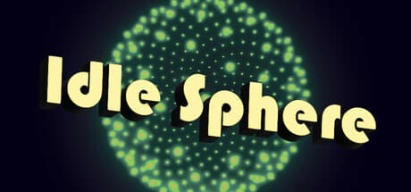 Idle Sphere：魅惑のインクリメンタル宇宙シミュレーション