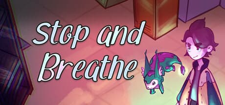 Stop and Breathe:心の平穏を求めるパズルアドベンチャー