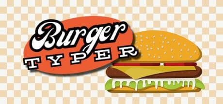 Burger Typer: Fast Food Frenzy on Steam