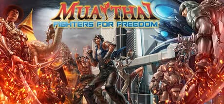 Muay Thai Fighters for Freedom — 激闘3D格闘