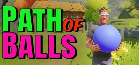 Path Of Balls:神のために聖なる球体を取り戻せ