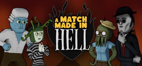 A Match Made In Hell：地獄で運命の相手を見つけよう